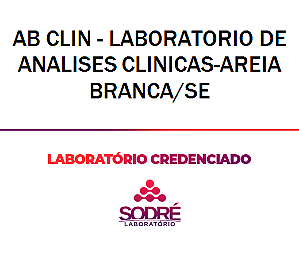 Exame Toxicológico - Areia Branca-SE - AB CLIN - LABORATORIO DE ANALISES CLINICAS-AREIA BRANCA/SE (C.N.H, Empregado CLT, Concurso Público)