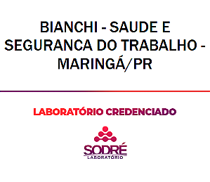 Exame Toxicológico - Maringa-PR - BIANCHI - SAUDE E SEGURANCA DO TRABALHO - MARINGÁ/PR (C.N.H, Empregado CLT, Concurso Público)
