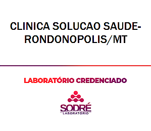 Exame Toxicológico - Rondonopolis-MT - CLINICA SOLUCAO SAUDE-RONDONOPOLIS/MT (C.N.H, Empregado CLT, Concurso Público)