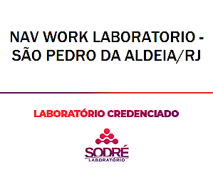 Exame Toxicológico - Sao Pedro Da Aldeia-RJ - NAV WORK LABORATORIO - SÃO PEDRO DA ALDEIA/RJ (C.N.H, Empregado CLT, Concurso Público)