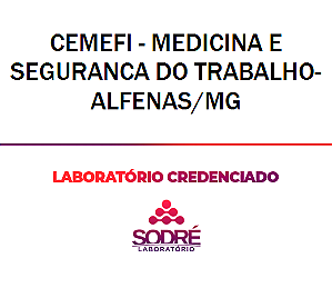Exame Toxicológico - Alfenas-MG - CEMEFI - MEDICINA E SEGURANCA DO TRABALHO-ALFENAS/MG (C.N.H, Empregado CLT, Concurso Público)