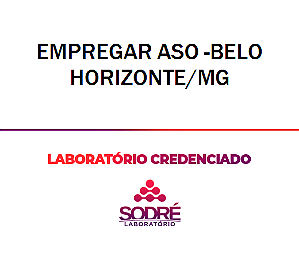 Exame Toxicológico - Belo Horizonte-MG - EMPREGAR ASO -BELO HORIZONTE/MG (C.N.H, Empregado CLT, Concurso Público)