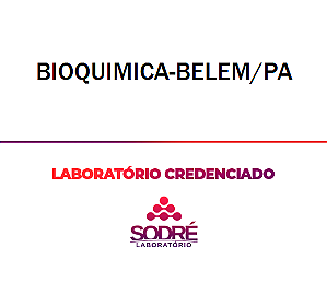 Exame Toxicológico - Belem-PA - BIOQUIMICA-BELEM/PA (C.N.H, Empregado CLT, Concurso Público)