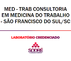 Exame Toxicológico - Sao Francisco Do Sul-SC - MED - TRAB CONSULTORIA EM MEDICINA DO TRABALHO - SÃO FRANCISCO DO SUL/SC (C.N.H, Empregado CLT)