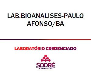 Exame Toxicológico - Paulo Afonso-BA - LAB.BIOANALISES-PAULO AFONSO/BA (C.N.H, Empregado CLT, Concurso Público)