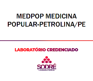 Exame Toxicológico - Petrolina-PE - MEDPOP MEDICINA POPULAR-PETROLINA/PE (C.N.H, Empregado CLT, Concurso Público)