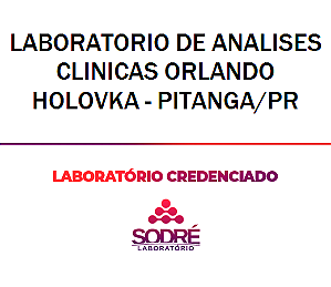 Exame Toxicológico - Pitanga-PR - LABORATORIO DE ANALISES CLINICAS ORLANDO HOLOVKA - PITANGA/PR (C.N.H, Empregado CLT, Concurso Público)