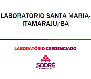 Exame Toxicológico - Itamaraju-BA - LABORATORIO SANTA MARIA-ITAMARAJU/BA (C.N.H, Empregado CLT, Concurso Público)