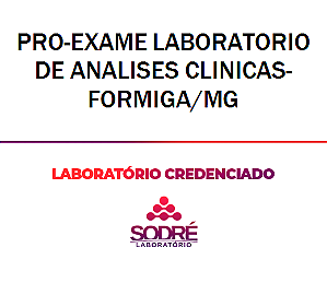 Exame Toxicológico - Formiga-MG - PRO-EXAME LABORATORIO DE ANALISES CLINICAS-FORMIGA/MG (C.N.H, Empregado CLT, Concurso Público)
