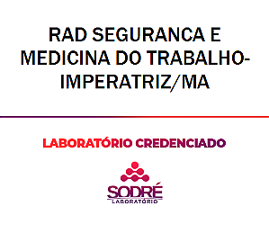 Exame Toxicológico - Imperatriz-MA - RAD SEGURANCA E MEDICINA DO TRABALHO-IMPERATRIZ/MA (C.N.H, Empregado CLT, Concurso Público)