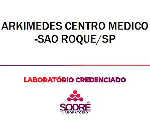 Exame Toxicológico - Sao Roque-SP - ARKIMEDES CENTRO MEDICO-SAO ROQUE/SP (C.N.H, Empregado CLT, Concurso Público)