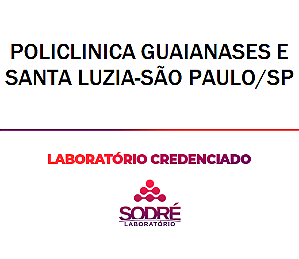 Exame Toxicológico - Sao Paulo-SP - POLICLINICA GUAIANASES E SANTA LUZIA-SÃO PAULO/SP (C.N.H, Empregado CLT, Concurso Público)