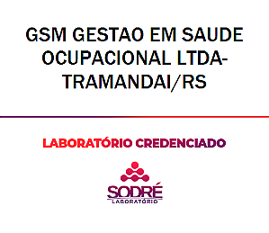 Exame Toxicológico - Tramandai-RS - GSM GESTAO EM SAUDE OCUPACIONAL LTDA-TRAMANDAI/RS (C.N.H, Empregado CLT, Concurso Público)