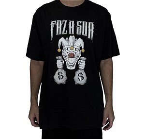 CAMISETA "FAZ A SUA"