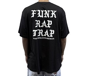 CAMISETA "FUNK - RAP - TRAP"