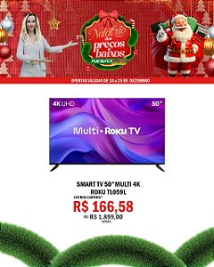 SMART TV 50" MULTI 4K ROKU TL059L