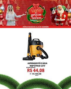 ASPIRADOR PÓ E ÁGUA WAP GTW10 127V