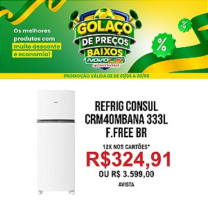 GELADEIRA CONSUL CRM40MBANA DUPLEX 333L BRANCA