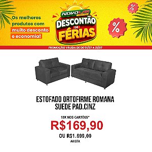 ESTOFADO ORTOFIRME ROMANA SUEDE PAD.CINZ