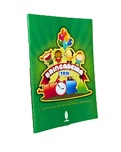 BRINCADEIRA TEM HORA