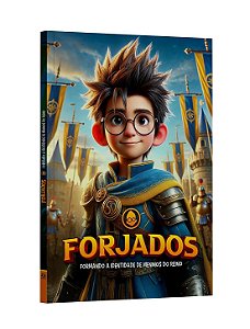DEVOCIONAL: FORJADOS