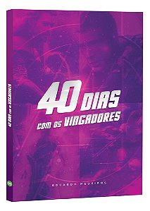 DEVOCIONAL: 40 DIAS COM OS VINGADORES