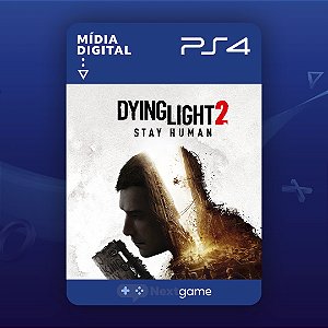 Dying Light 2 Stay Human Para PS4 - Mídia Digital