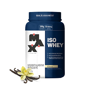 ISO Whey 900g BAUNILHA - Max Titanium