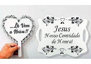 Kit 2 Placas Casamento Jesus/ Lá vem a Noiva Mdf.