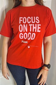 T-shirt Focus on good