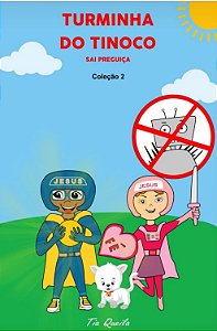 Livro Infantil Turminha do Tinoco - Sai Preguiça - Coleção II