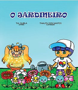 Livro Infantil O Jardineiro