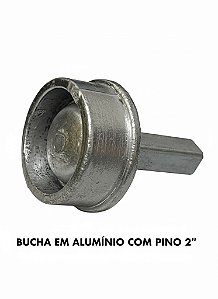 BUCHA 2 POLEGADAS LISA ALUMINIO COM PINO - 1 UNIDADE