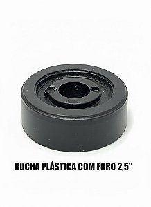 BUCHA 2 1/2 POLEGADA LISA PLÁSTICA COM FURO - 1 UNIDADE