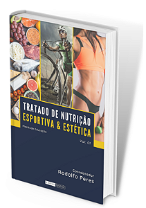 Tratado de Nutrição Esportiva & Estética  Volume 1: Livro Físico