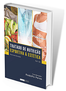 Tratado de Nutrição Esportiva & Estética  Volume 2 : Livro Físico