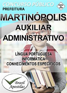 Martinópolis, SP 2024 - Apostila para Auxiliar Administrativo