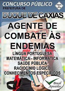 Duque de Caxias, RJ - 2025 - Apostilas para Agente De Combate Às Endemias e Agente Comunitário De Saúde