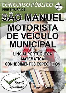 São Manuel, SP 2024 - Apostila para Motorista de Veículo Municipal