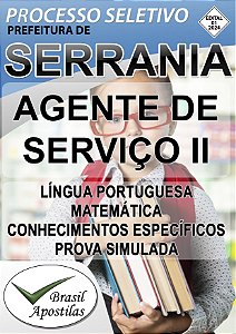 Serrania, MG - Câmara 2024 - Apostila DIGITAL para Agente de Serviços II