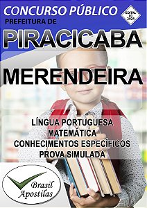 Piracicaba, SP 2024 - Apostilas para Merendeira, Escriturário de escola  e Professor de Ensino Fundamental