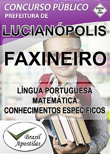 Lucianópolis, SP 2024 - Apostila para Faxineiro