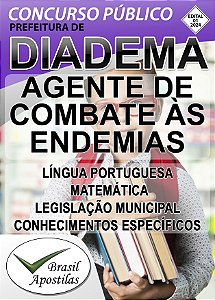 Diadema, SP - 2024 - Apostilas para Agente de Combate às Endemias e Agente Comunitário de Saúde