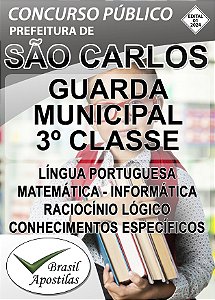 São Carlos, SP - 2024 - Apostila para Guarda Municipal 3ª Classe