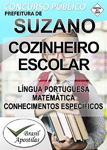 Suzano, SP - 2024 - Apostilas Para Secretário Escolar e Professor de Educação Básica I