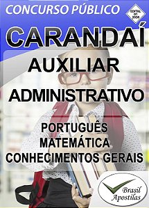 Carandaí, MG - 2026 - Apostilas Para Auxiliar Administrativo, Profissional De Apoio, Agente Comunitário de Saúde e Agente de Combate às Endemias