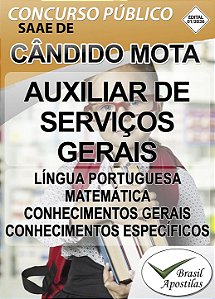 SAAE de Cândido Mota, SP - 2026 - Apostila para Auxiliar de Serviços Gerais, Motorista e Agente Administrativo