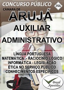Arujá, Câmara de - 2026 - Apostila para Auxiliar Administrativo