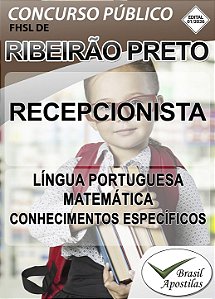 FHSL Ribeirão Preto, SP - 2026 - Apostila para Recepcionista