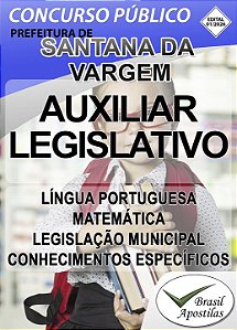 Câmara Santana da Vargem, MG - 2026 - Apostila para Auxiliar Legislativo